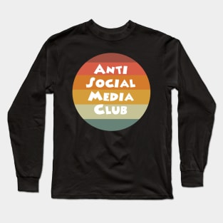 Anti Social Media Club Long Sleeve T-Shirt